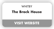 WHITBY The Brock House VISIT WEBSITE