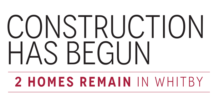 Whitby Meadows Construction has Begun 2 Homes Remain in Whitby