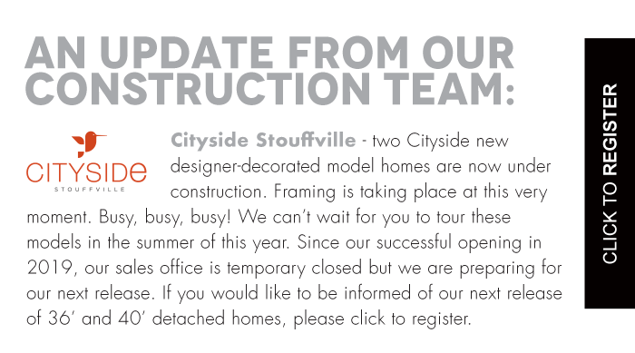 Cityside Stouffville An update from our Construction Team: